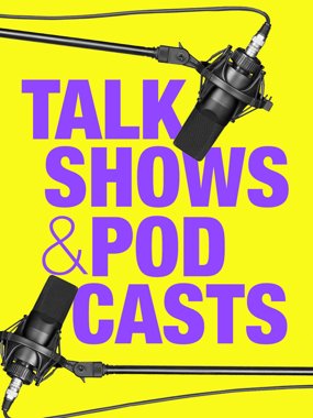 Talk Shows & Podcasts cover image